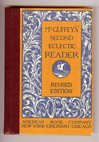 McGuffy's Second Eclectic Reader (Eclectic Educational Series)