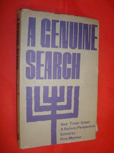 A Genuine search: God, Torah, Israel : a Reform perspective : essays in memory of Ignaz Maybaum