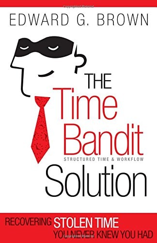 The Time Bandit Solution: Recovering Stolen Time You Never Knew You Had