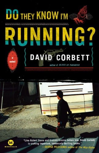 Do They Know I'm Running?: A Novel (Mortalis)
