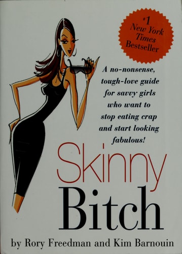 Skinny Bitch