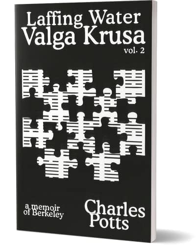 Laffing Water. Valga Krusa Volume 2. A Memoir of Berkeley (Paperback)