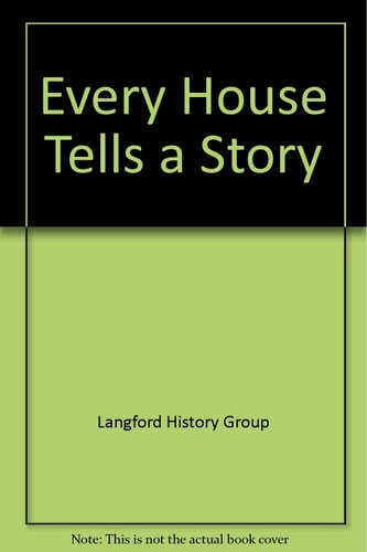 Every House Tells a Story