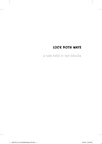 Look Both Ways: A Tale Told in Ten Blocks