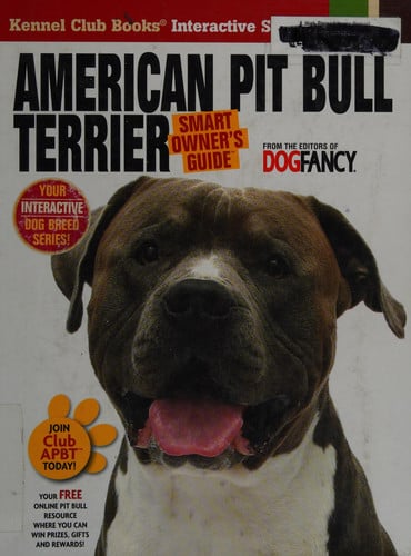 American Pit Bull Terrier (Smart Owner's Guide)