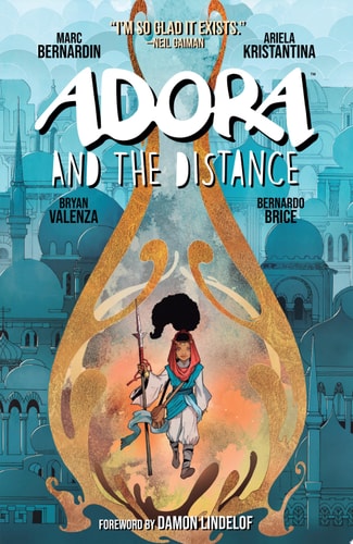 Adora and the Distance