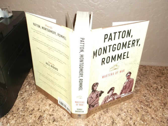 Patton, Montgomery, Rommel: Masters of War