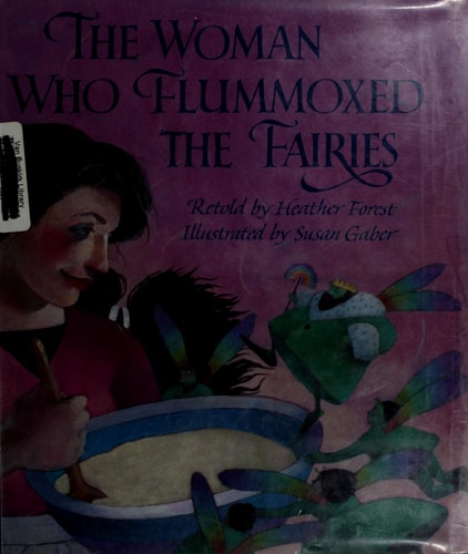 Woman Who Flummoxed the Fairies: An Old Tale from Scotland