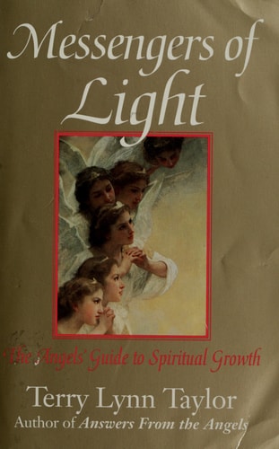 Messengers of Light: The Angels' Guide to Spiritual Growth