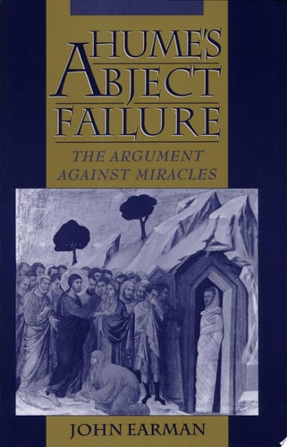 Hume's Abject Failure: The Argument Against Miracles