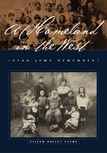 A Homeland In The West: Utah Jews Remember