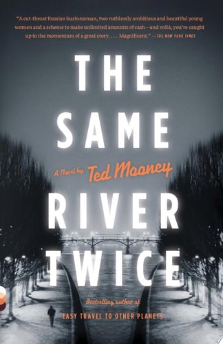 The Same River Twice (Vintage Contemporaries)