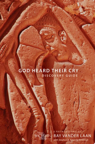 God Heard Their Cry Discovery Guide: 5 Faith Lessons