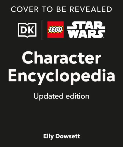 LEGO Star Wars Character Encyclopedia Updated Edition: The Ultimate Guide to the Best 200 Minifigures from the LEGO Star Wars Galaxy; Comes with Exclusive Emperor Palpatine Minifigure
