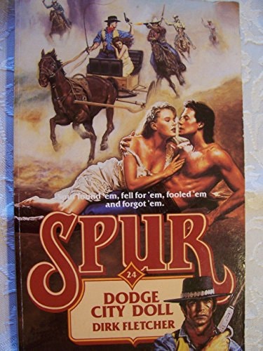 Dodge City Doll (Spur)