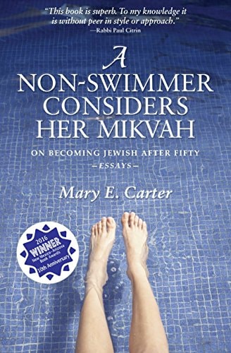 A Non-Swimmer Considers Her Mikvah: On Becoming Jewish After Fifty