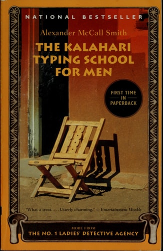 The Kalahari Typing School for Men (No. 1 Ladies' Detective Agency, Book 4)