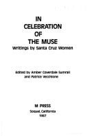 In Celebration of the Muse: Writings by Santa Cruz Women
