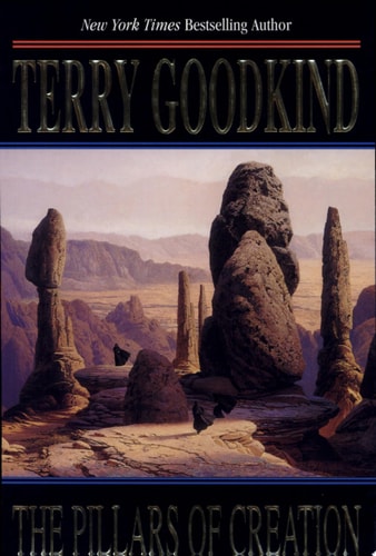 The Pillars of Creation (Sword of Truth, Book 7)