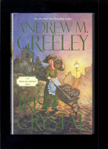 Irish Crystal: A Nuala Anne McGrail Novel (Nuala Anne McGrail Novels)