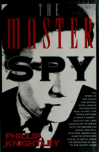 The Master Spy: The Story of Kim Philby