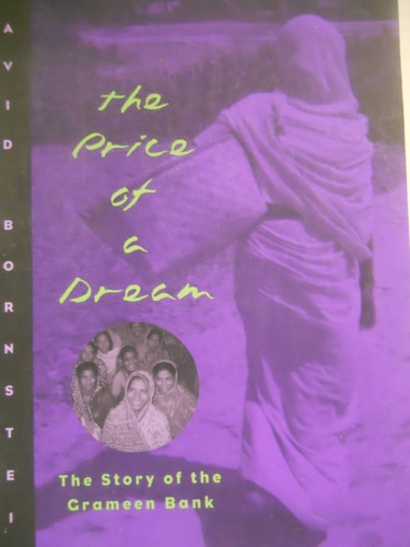 The Price of a Dream: The Story of the Grameen Bank