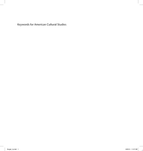Keywords for American Cultural Studies, Second Edition (Keywords, 1)