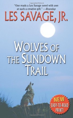 Wolves of the Sundown Trail (Leisure Western)