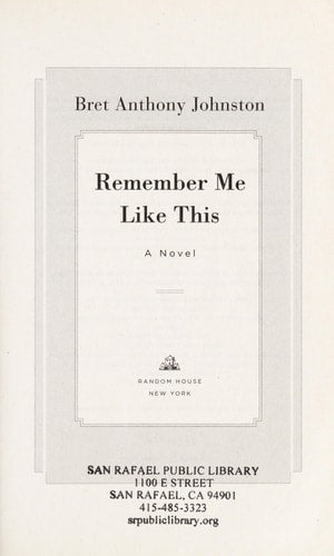 Remember Me Like This: A Novel