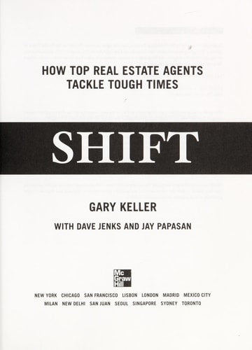 SHIFT: How Top Real Estate Agents Tackle Tough Times (PAPERBACK) (Millionaire Real Estate)