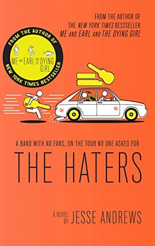 The Haters: A Novel
