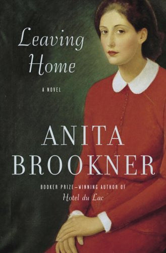 Leaving Home: A Novel