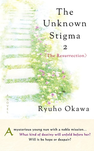 The Unknown Stigma 2 (The Resurrection)