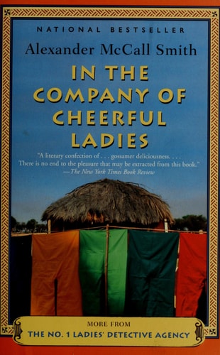 In The Company Of Cheerful Ladies - The No. 1 Ladies' Detective Agency, Book 6