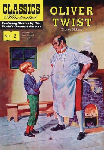 Oliver Twist (Classics Illustrated Vintage Replica Hardcover)