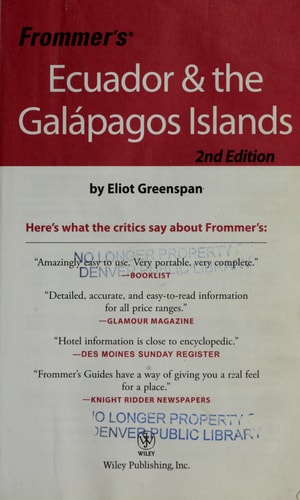 Frommer's Ecuador and the Galapagos Islands (Frommer's Complete Guides)