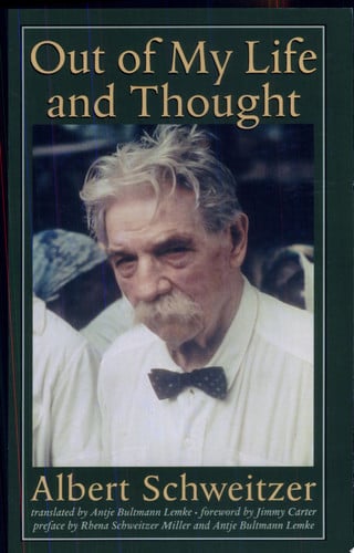 Out of My Life and Thought (Albert Schweitzer Library)