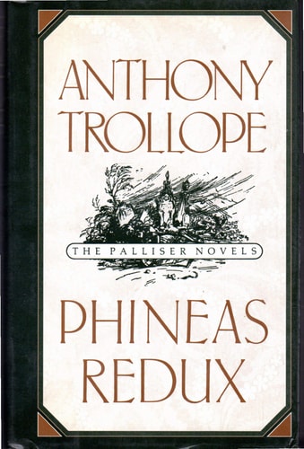 Phineas Redux (The Palliser Novels)