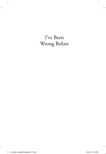 I've Been Wrong Before: Essays