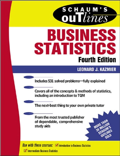 Schaum's Outline of Business Statistics (Schaums' Business Economics)