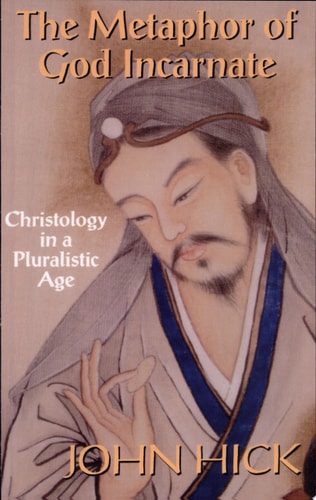 The Metaphor of God Incarnate