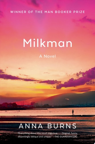 Milkman: A Novel