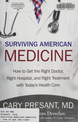 Surviving American Medicine