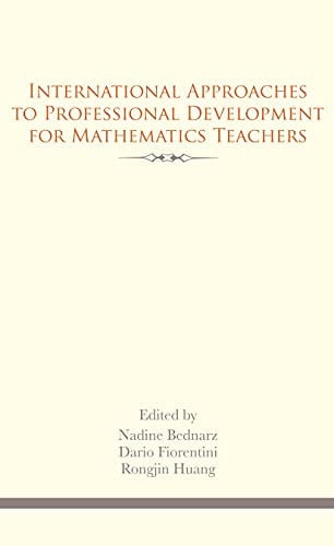 International Approaches to Professional Development for Mathematics Teachers (Education)