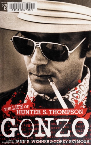 Gonzo: The Life of Hunter S. Thompson