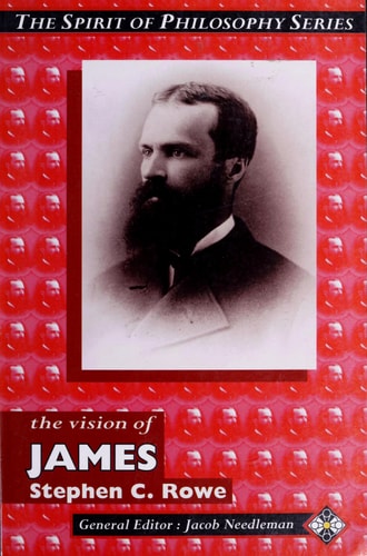 The Vision of James (Spirit of Philosophy Series)