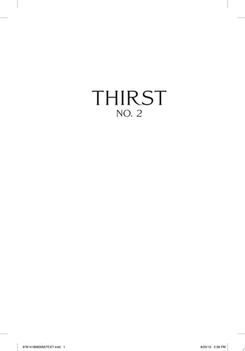 Thirst No. 2: Phantom, Evil Thirst, Creatures of Forever