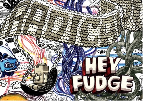 Hey Fudge