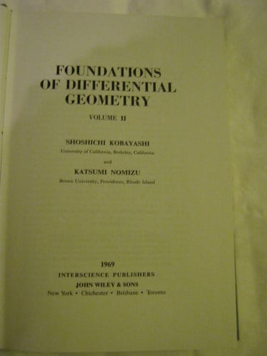 Foundations of Differential Geometry Volume II (Tracts in Pure & Applied Mathematics)