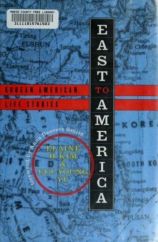 East to America: Korean American Life Stories